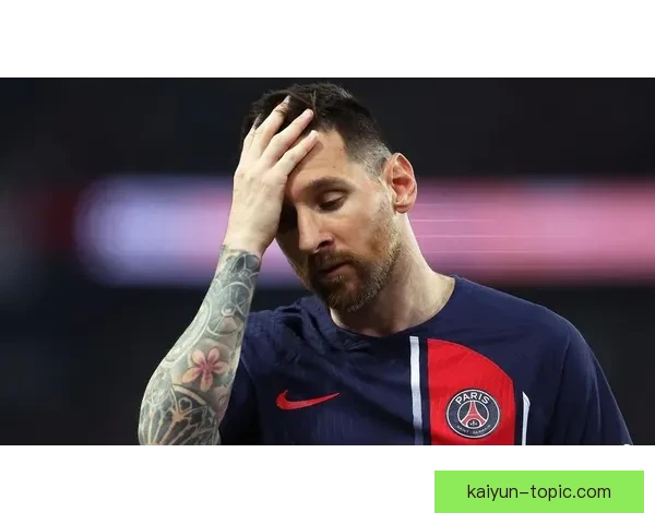 梅西宣布离开巴黎圣日耳曼将加盟迈阿密国际开启新篇章