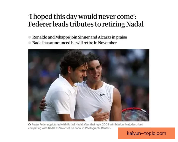 网球名将纳达尔宣布因伤退赛 今年可能错过多个大满贯赛事